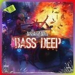 cover: Wicked Wes - Bass Deep