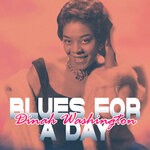 cover: Dinah Washington - Blues For A Day