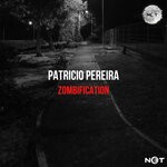 cover: Patricio Pereira - Zombification