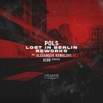 cover: Pols - Lost In Berlin Reworks