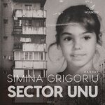 cover: Simina Grigoriu - Sector Unu