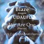 cover: BLAZE|UDAUFL - We Are One (Remix)