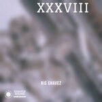 cover: Ric Chavez - XXXVIII