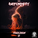 cover: Deformaty - Fever Dream EP