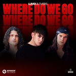 cover: Dvbbs|Lum!x - Where Do We Go