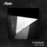 cover: Fuzzdead - Sweet Caramel