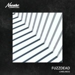 cover: Fuzzdead - Loneliness