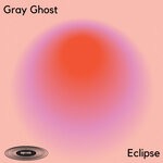 cover: Gray Ghost - Eclipse