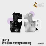 cover: Da-cue - No Te Quiero Perder (Original Mix)