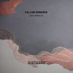 cover: Callum Edwards - Dirty Money EP