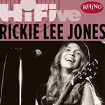 cover: Rickie Lee Jones - Rhino Hi-Five: Rickie Lee Jones