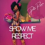 cover: Pato Rivera - Show Me Respect