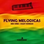 cover: Med Dred|Shaky Norman - Flying Melodicas