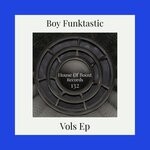 cover: Boy Funktastic - Vols EP