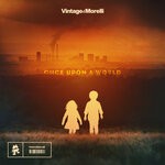 cover: Vintage & Morelli - Once Upon A World