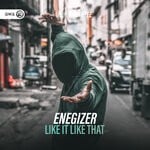 cover: Enegizer - Like It Like That