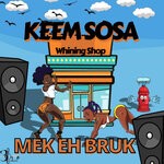 cover: Keem Sosa - Mek Eh Bruk