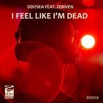 cover: Zebiven - I Feel Like I'm Dead