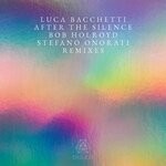 cover: Luca Bacchetti - After The Silence Remixes