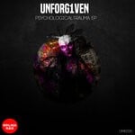 cover: Unforg1ven - Psychological Trauma EP