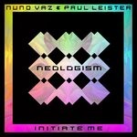 cover: Nuno Vaz|Paul Leister - Initiate Me