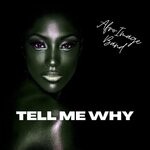 cover: Afro Image Band - Tell Me Why