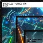 cover: Brucelee|Lin|Torres - Stay