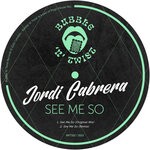 cover: Jordi Cabrera - See Me So