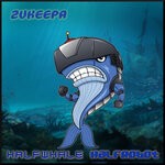 cover: Zukeepa - Half Whale Half Robot