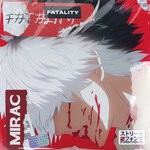 cover: MIRAC SARI - FATALITY