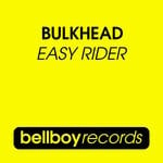 cover: Bulkhead - Easy Rider