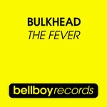 cover: Bulkhead - The Fever