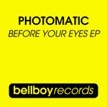 cover: Photomatic - Before Your Eyes EP