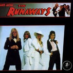 cover: The Runaways - And Now? The Runaways