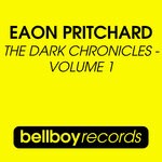 cover: Eaon Pritchard - The Dark Chronicles - Volume 1