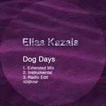 cover: Elias Kazais - Dog Days