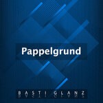 cover: Basti Glanz - Pappelgrund