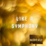 cover: Massive Gold - Like A Symphony