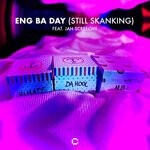 cover: Da Hool|Hbz|Himate|Jah Screechy - Eng Ba Day (Still Skanking)