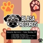 cover: Gonzalo Barrera - Fake Monday EP