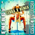 cover: Mystic Experience - Energy (Terra V. Remix)