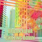 cover: Dj Ravestar - Urban Flava Chilling Down