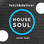 cover: Fetch&deliver - Lunar (EP)