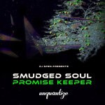 cover: Smudged Soul - Promise Keeper