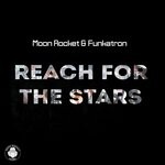 cover: Funkatron|Moon Rocket - Reach For The Stars