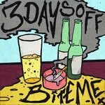 cover: Bite Me - 3 Days Off