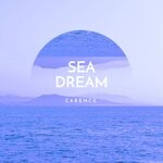 cover: Carence - Sea Dream