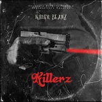 cover: Killer Beanz - Killerz (Explicit)