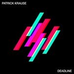 cover: Patrick Krause - Deadline