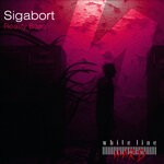 cover: Sigabort - Reality Bites